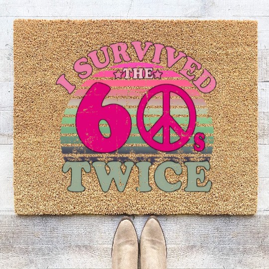 I Survived The Sixties 60S Twice Coir Doormats