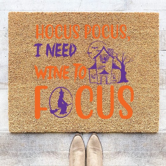 Hocus Pocus I Need Wine To Focus Halloween Coir Doormats