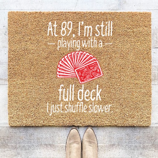 Funny 89th Birthday Gift 89 Year Old Cards89th bir Coir Doormats