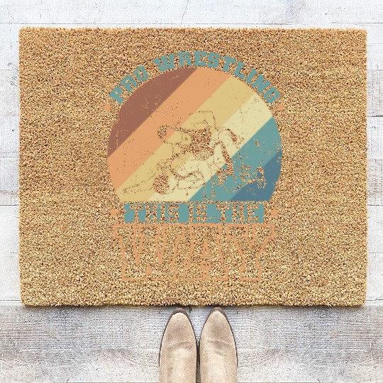 Pro Wrestling this is the Way Show Fight Coir Doormats