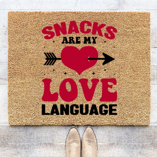 Snacks are my Love Language Funny Snack Lovers Coir Doormats