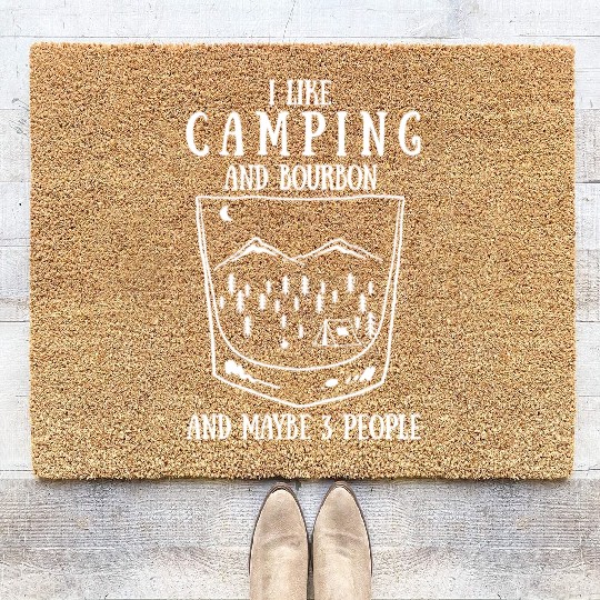 I Like Camping And Bourbon And Maybe 3 People Coir Doormats