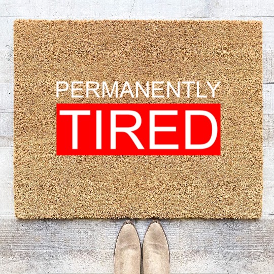 Permanently Tired Coir Doormats