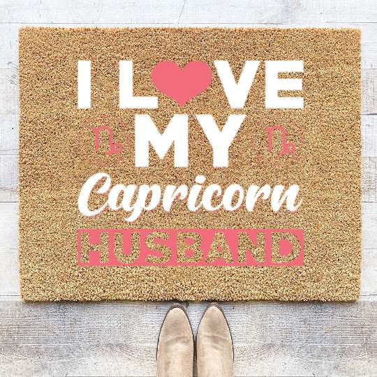 I love my Capricorn Husband Coir Doormats
