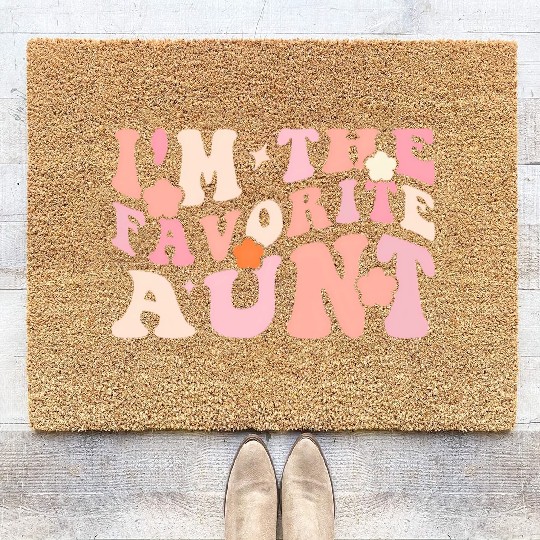 I'M The Favorite A Newborn Family Mothers Day Coir Doormats