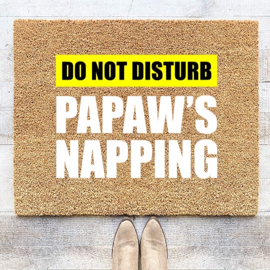 Do Not Disturb Papaw'S Napg Coir Doormats
