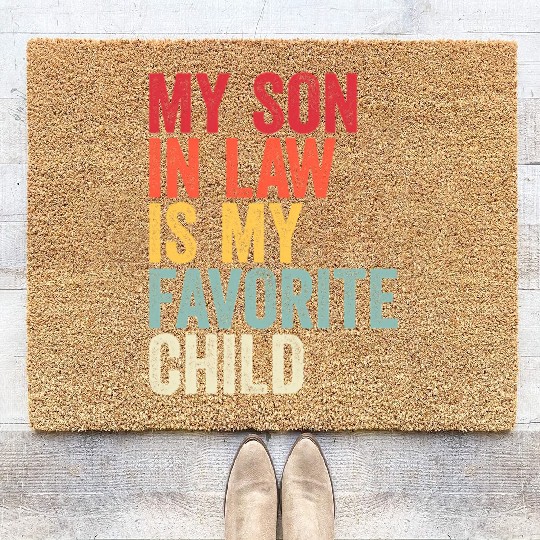 Vintage My Son In Law Is My Favorite Child Coir Doormats