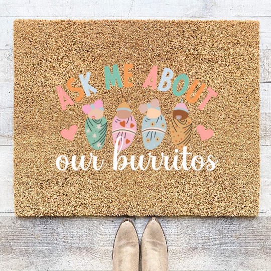 Our Burritos Mother Baby Nurse Postpartum Nurse Coir Doormats