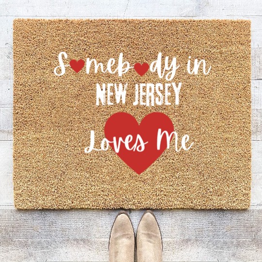 Somebody in New Jersey Loves Me Coir Doormats