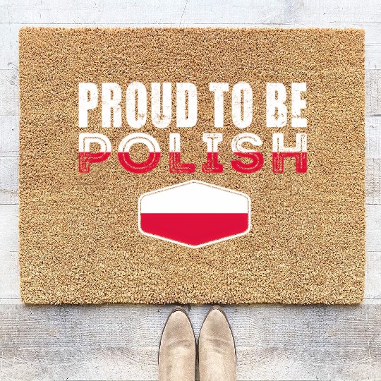 Proud To Be Polish Poland Flag Poland 2022 Coir Doormats
