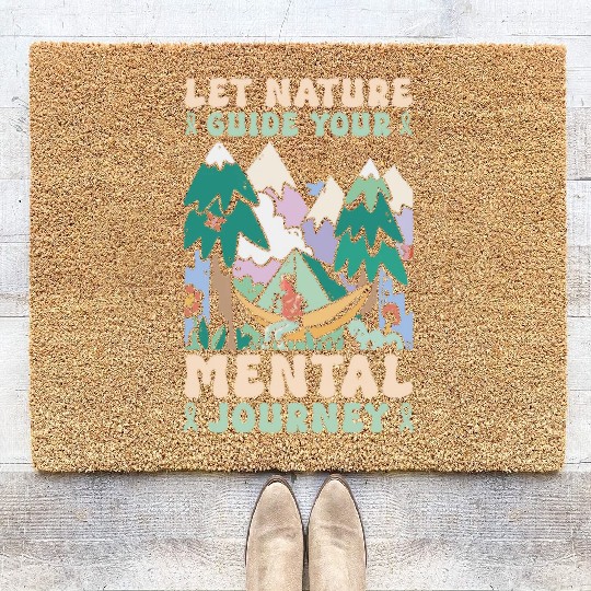 Mental Health Nature Environment Health Awareness Coir Doormats
