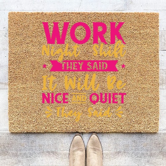 Night Shift Worker Graveyard Duty Coir Doormats