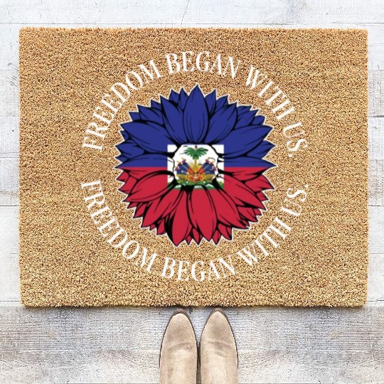Haiti Heritage Month Freedom Began With Us Coir Doormats
