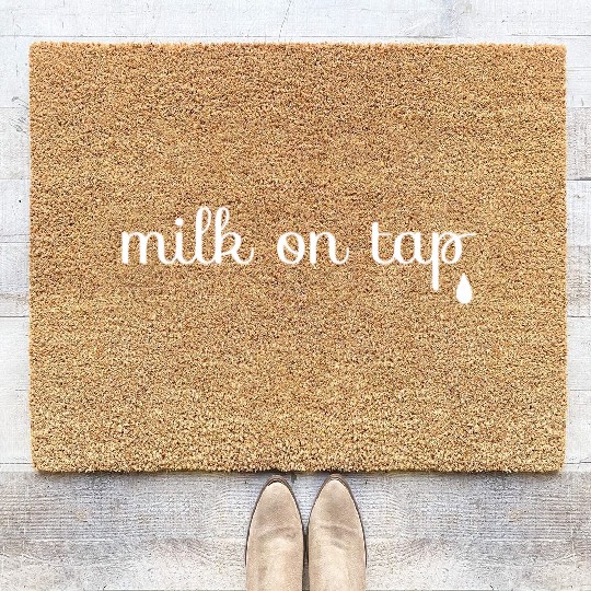 Milk On Tap Normalize Breastfeeding Mom Mama Coir Doormats