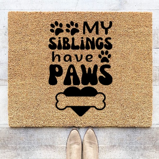 MY siblings have Paws,funny Dog baby Infant Outfit Coir Doormats