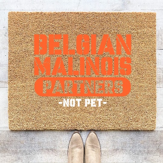 Belgian Malinois Partners Not Pet Coir Doormats