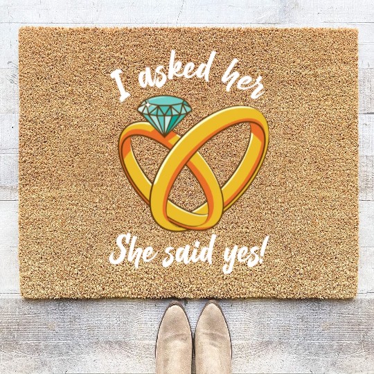 I Asked Her She Said Yes Funny Engagement Proposal Coir Doormats