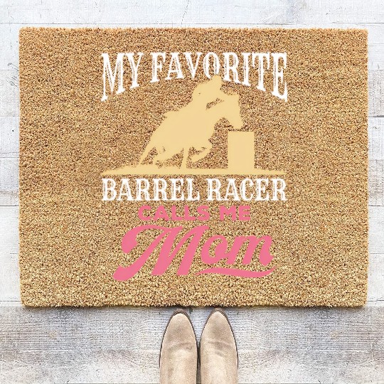 Barrel Racing Mom Horse Favorite Barrel Racer Moth Coir Doormats