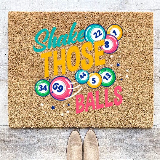 Shake Those Balls Bingo Player Coir Doormats