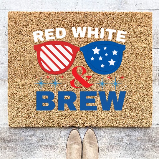 Red, White, and Brew - 4th of July American indepe Coir Doormats