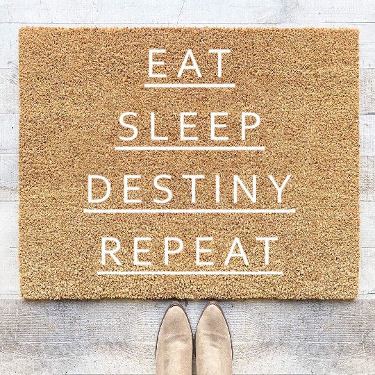 Eat Sleep Destiny Repeat Coir Doormats