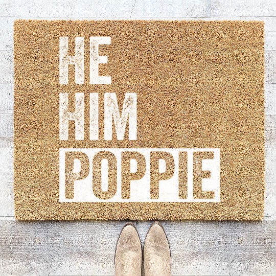 Poppie Lover Valentine Quote Funny He Him Poppie Coir Doormats
