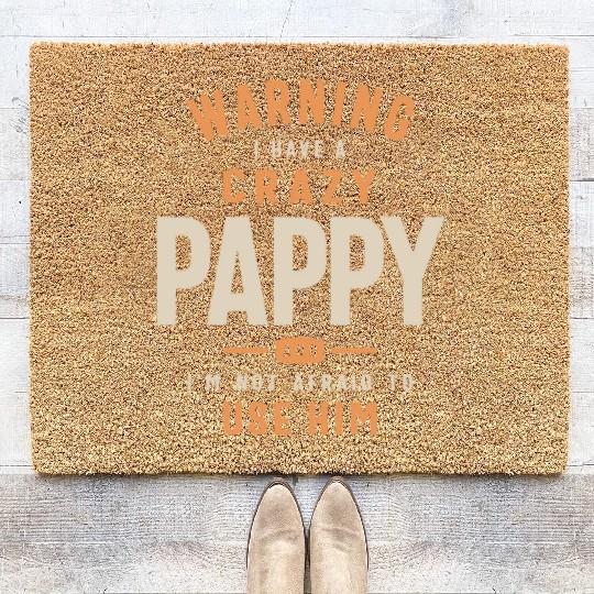 Crazy Pappy: Unleash the Fearless Force Coir Doormats