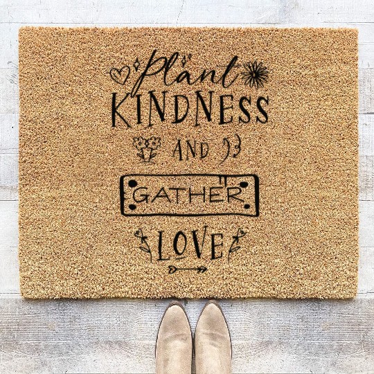 Plant Kindness And Gather Love Coir Doormats