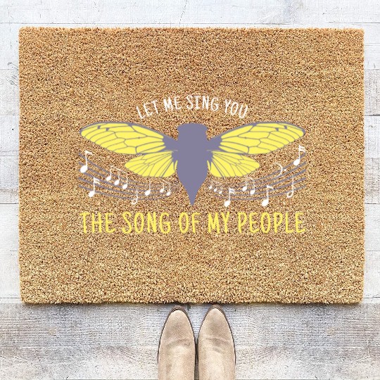 Let Me Sing You The Song Of My People Cicada Artsy Coir Doormats