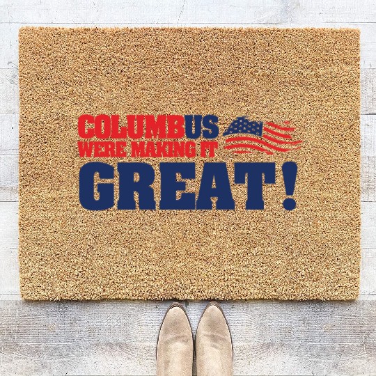 Columbus Day Columbus Were Make It Great Coir Doormats