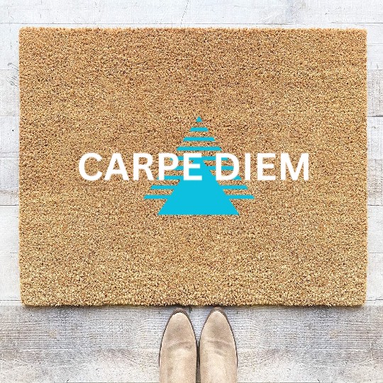 "Carpe Diem Coir Doormats: Seize the Day in Style!"