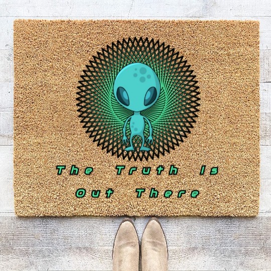The Truth is out there Alien T- Coir Doormats