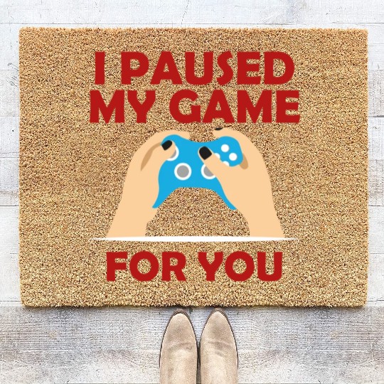 I Pause My Game For You Gamer Valentines Day Video Coir Doormats