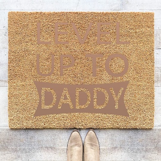 Level up to Daddy Coir Doormats