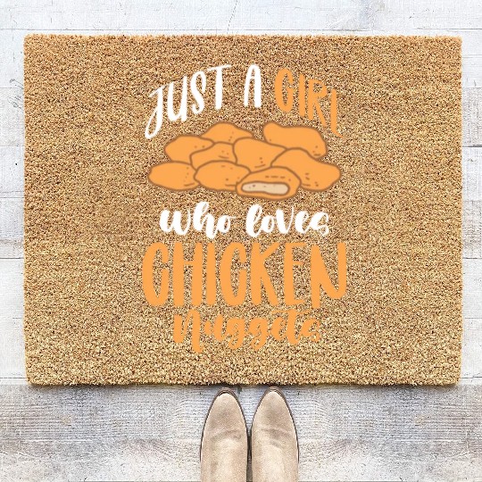 Just A Girl Who Loves Chicken Nuggets Coir Doormats