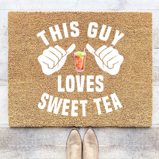 This Guy Loves Sweet Tea Coir Doormats