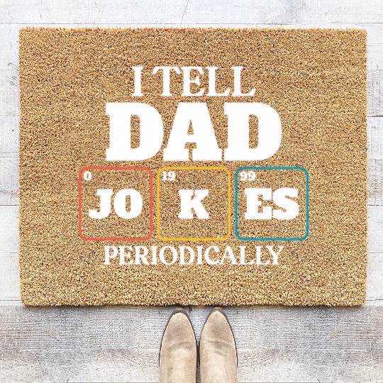 Dad Joke Dad Elets Of The Periodic Table Coir Doormats
