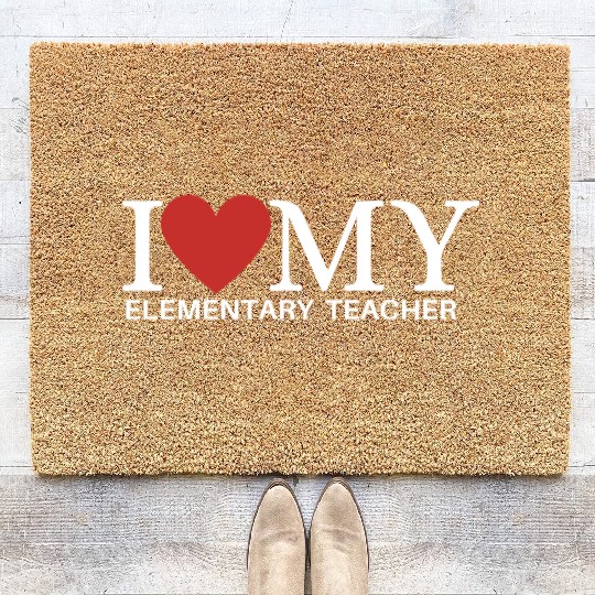 I LOVE MY ELEMENTARY TEACHER Coir Doormats
