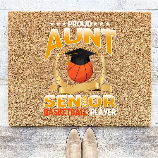 Proud Aunt Senior Class Of 2022 Basketball Player Coir Doormats