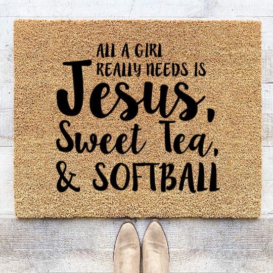 All A Girl Really Needs Is Jesus Sweet Tea Coir Doormats