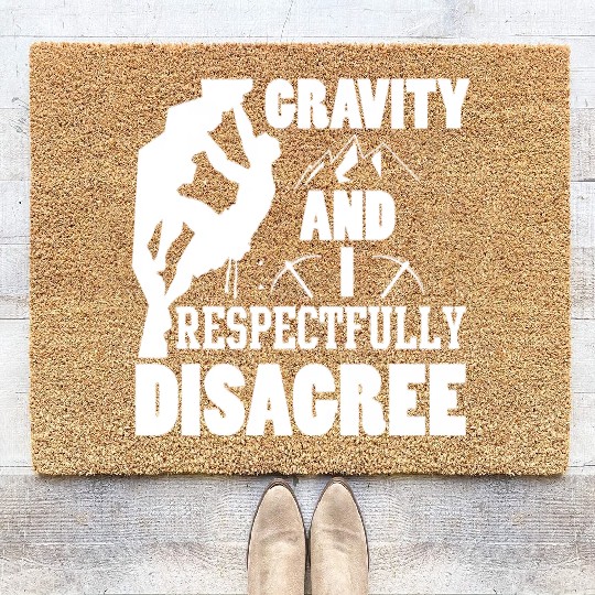 Funny Rock Climbing Lover S Rock Climber Saying Coir Doormats