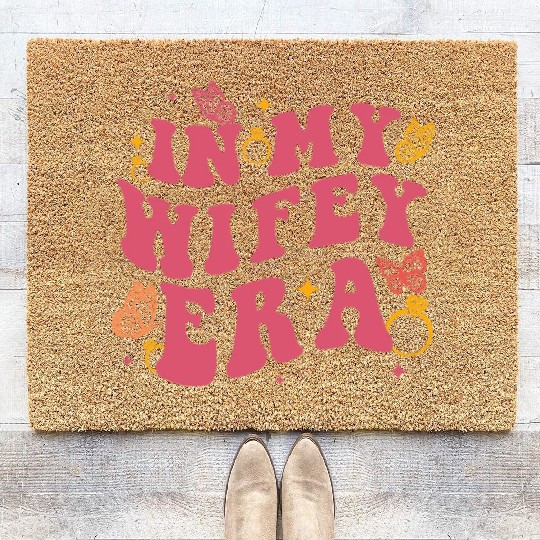 In my Wifey-era in my engagement era Bride-to-be Coir Doormats