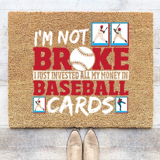 Baseball Card Collector Invested Money In Coir Doormats