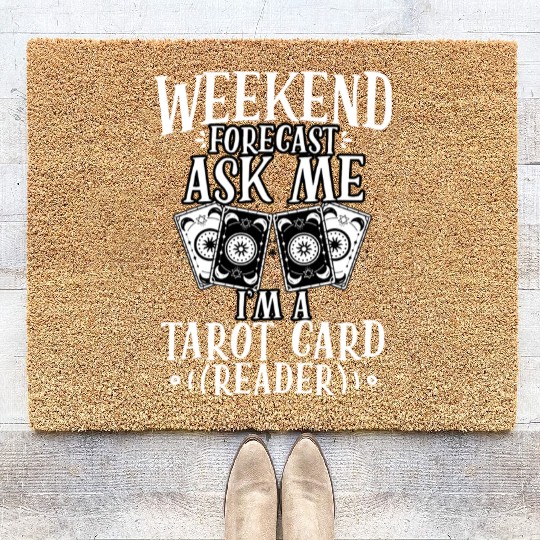Weekend Forecast Funny Tarot Card Cartomancy A Coir Doormats