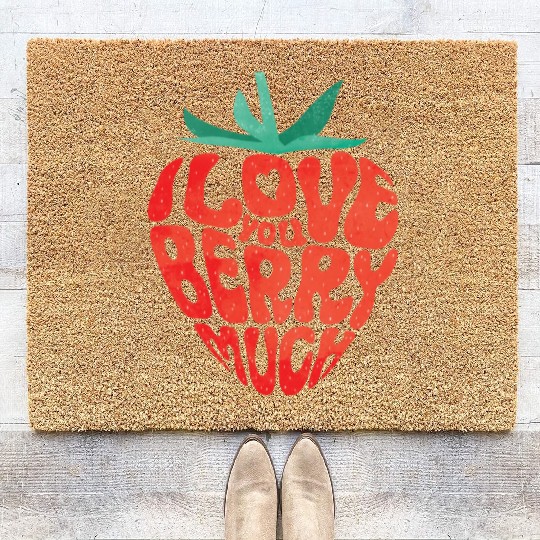 I Love You Berry Much Funny Valentine Strawberry Coir Doormats