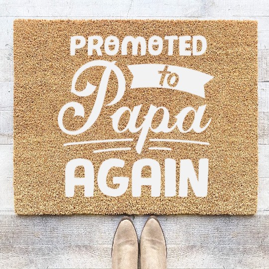 Father s Day Promoted To Papa Again Newborn Coir Doormats