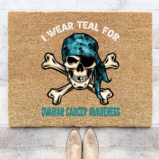 I Wear Teal For Ovarian Cancer Awreness Pirate Coir Doormats