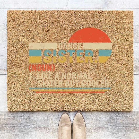 Sister Coir Doormats, Dance Sister Noun Definition