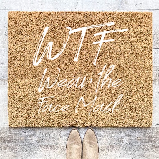 Wtf Wear The Face Mask Coir Doormats