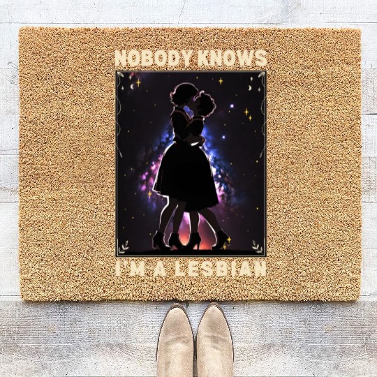 Nobody Knows I'm a Lesbian Couple Kissing LGBTQ Coir Doormats